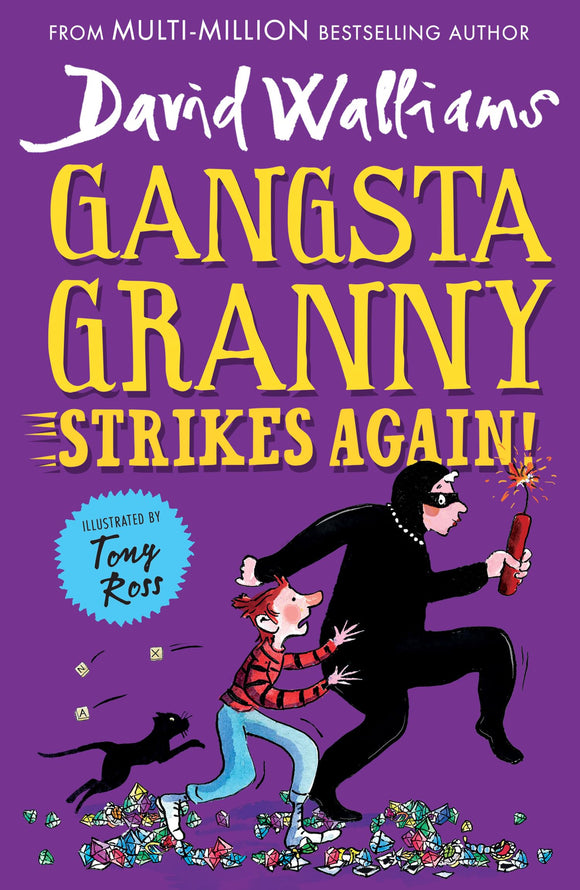 Gangsta granny strikes again! by David Walliams
