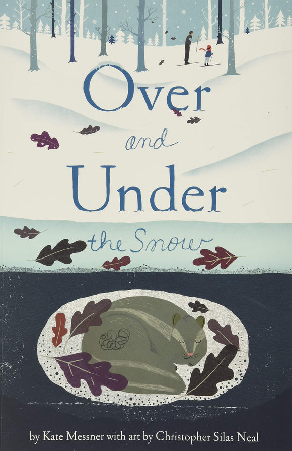 Over and Under the Snow