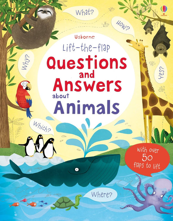 Lift-the-Flap Questions and Answers about Animals Книга со створками
