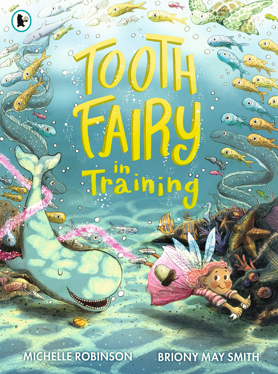 <b>Tooth</b> <b>Fairy</b> in Training.