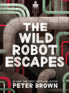 The Wild Robot Escapes BOOK2