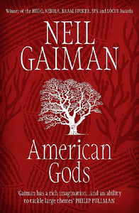 American Gods by Neil Gaiman