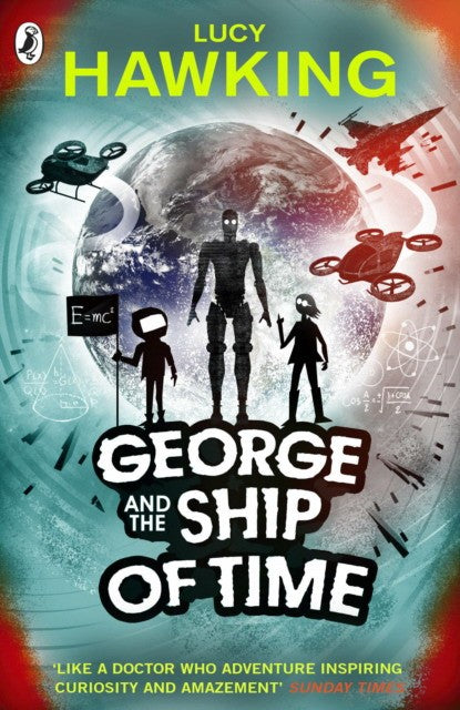 George and the Ship of Time (George's Secret Key to the Universe)