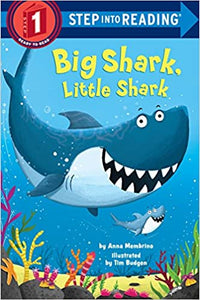 Big Shark, Little Shark (1 Step into Reading)