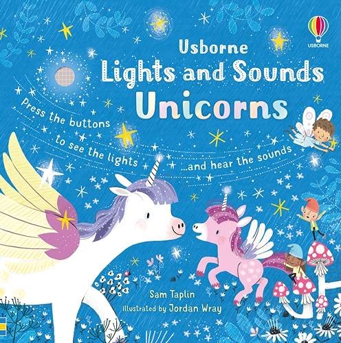 Lights and Sounds Unicorns Книга со звуковыми эффектами,Книга со световыми эффектами