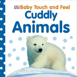 Baby Touch and Feel Cuddly Animals