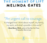 The Moment of Lift: How Empowering Women Changes the World by Melinda Gates