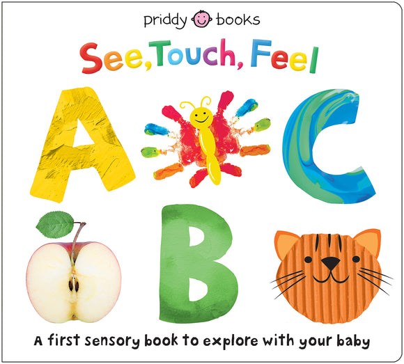 See Touch Feel ABC Board book