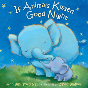 If Animals Kissed Good Night SALE