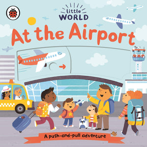 Little World: At the Airport Книга с движущимися элементами