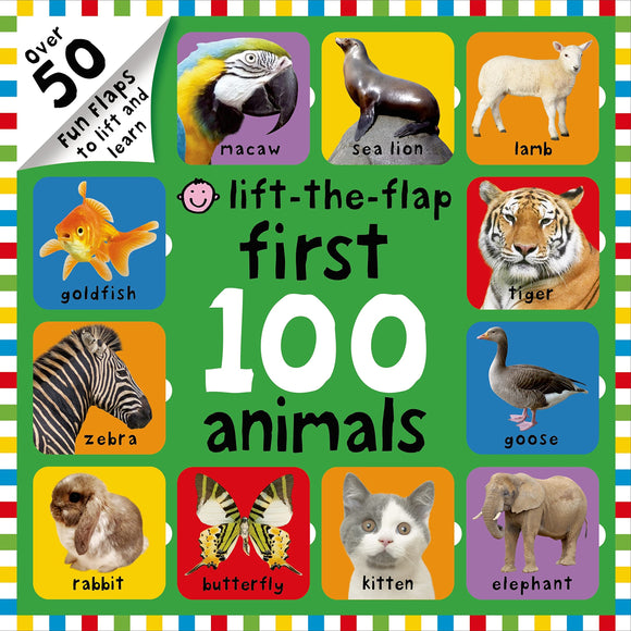 First 100 Animals Lift-the-Flap: Over 50 Fun Flaps to Lift and Learn книга со створками