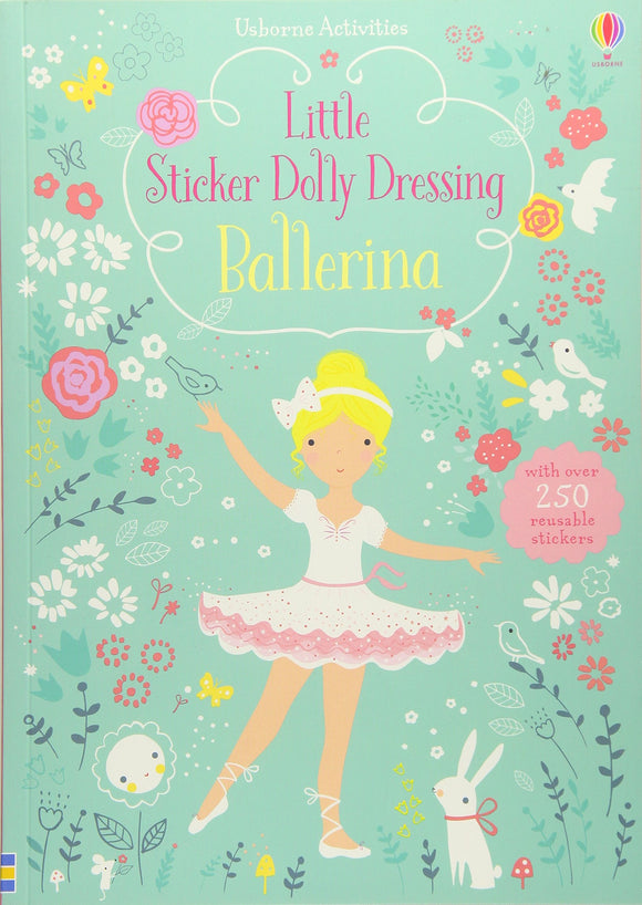 Little Sticker Dolly Dressing: Ballerina Книга с наклейками