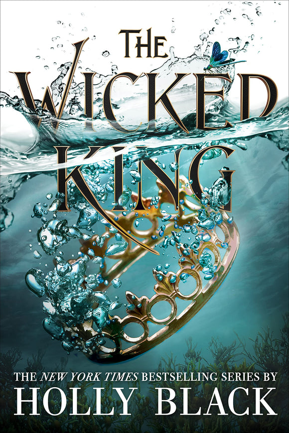 The Wicked King (The Folk of the Air, 2) by Holly Black