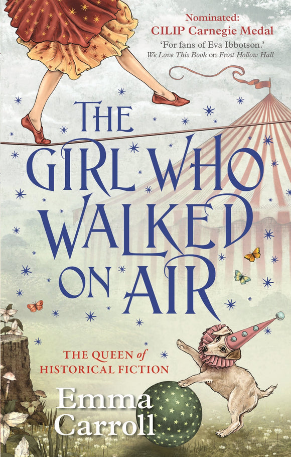 The girl who walked on air by Emma Carroll