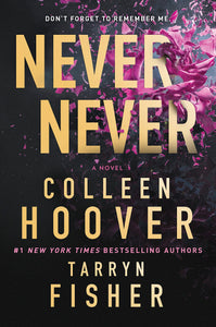 Never Never by Colleen Hoover